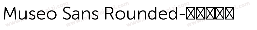 Museo Sans Rounded字体转换